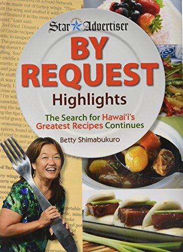 By Request Highlights: The Search for Hawaii's Greatest Recipes Continues