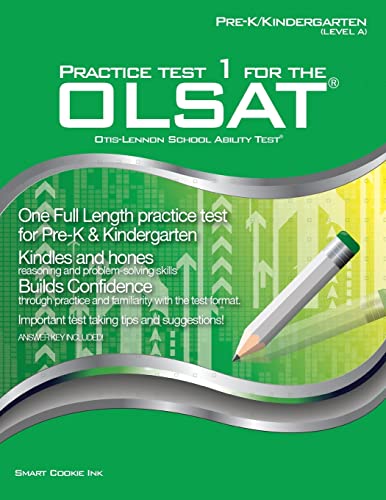 Practice Test 1 for the Olsat - Pre-k / Kindergarten (level A): Olsat - Pre-k, Kindergarten (practice Test for the Olsat)
Practice Test 1 for the Olsat - Pre-k / Kindergarten (level A): Olsat - Pre-k, Kindergarten (practice Test for the Olsat)