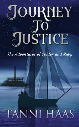 Journey to Justice: The Adventures of Spider and Ruby