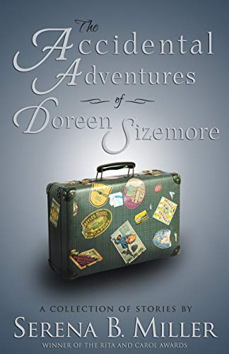 The Accidental Adventures of Doreen Sizemore (Paperback or Softback)