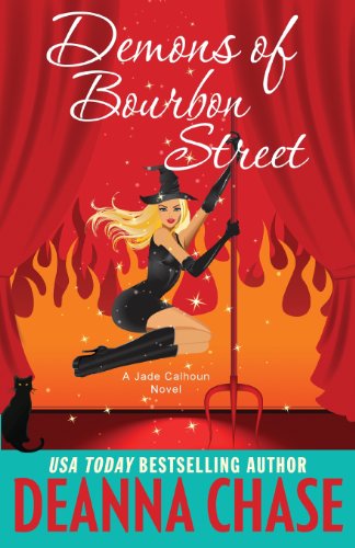 Demons of Bourbon Street (Jade Calhoun Series) (Volume 3)
