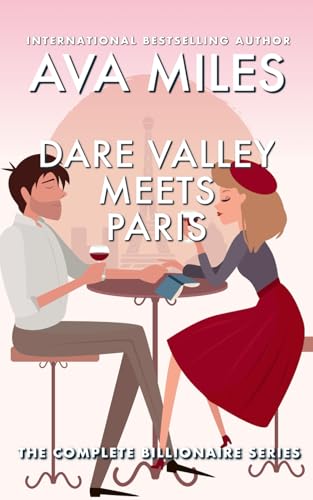 Dare Valley Meets Paris Billionaire: The Complete Mini-Series