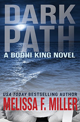 Dark Path (A Bodhi King Novel)
