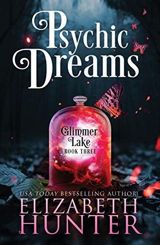 Psychic Dreams: A Paranormal Women's Fiction Novel (Glimmer Lake)