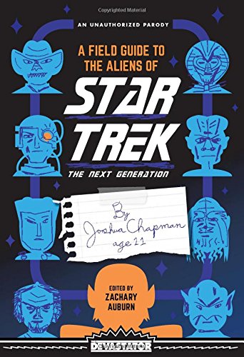 A Field Guide to the Aliens of Star Trek: The Next Generation