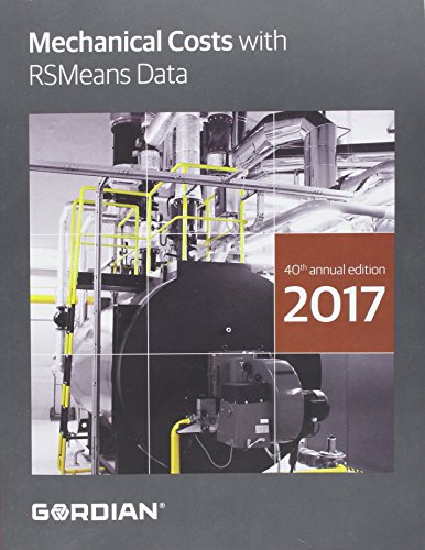 Mechanical Costs With RSMeans Data 2017 (Means Mechanical Cost Data)