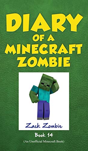 Diary of a Minecraft Zombie Book 14: Cloudy with a Chance of Apocalypse (14)
