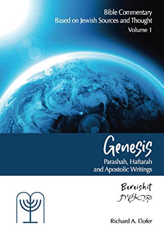 Genesis: Parashah, Haftarah, and Apostolic Writings (Paperback or Softback)