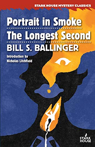 Portrait in Smoke / The Longest Second (Paperback or Softback)