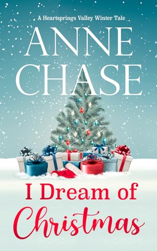 I Dream of Christmas (Heartsprings Valley Winter Tale)