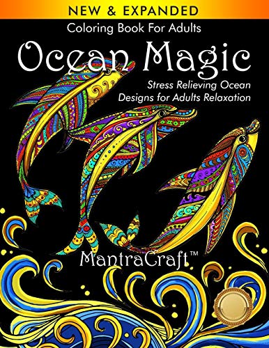 Coloring Book For Adults: Ocean Magic: Stress Relieving Ocean Designs for Adults Relaxation
Coloring Book For Adults: Ocean Magic: Stress Relieving Ocean Designs for Adults Relaxation