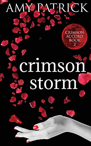 Crimson Storm: A Young Adult Vampire Romance (The Crimson Accord