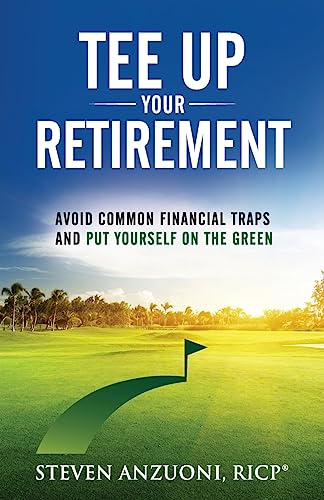 Tee Up Your Retirement: Avoid Common Traps and Put Yourself in the Green