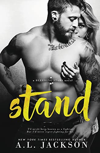 Stand: A Bleeding Stars Stand-Alone Novel (Paperback or Softback)