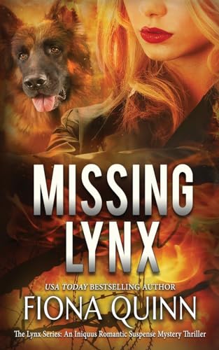 Missing Lynx: An Iniquus Romantic Suspense Mystery Thriller