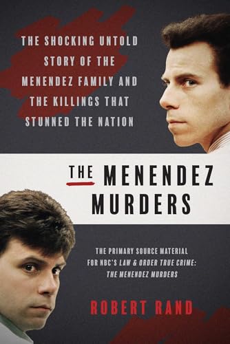 Menendez Murders : The Shocking Untold Story of the Menendez Family and the Killings That Stunned the Nation
Menendez Murders : The Shocking Untold Story of the Menendez Family and the Killings That Stunned the Nation