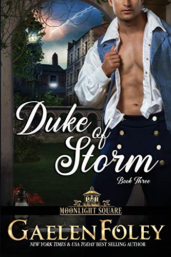 Duke of Storm (Moonlight Square, Book 3) (Paperback or Softback)