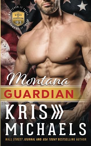 Montana Guardian: A Guardian Security Novella (The Kings of Guardian)