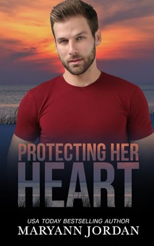 Protecting Her Heart (Baytown Boys)