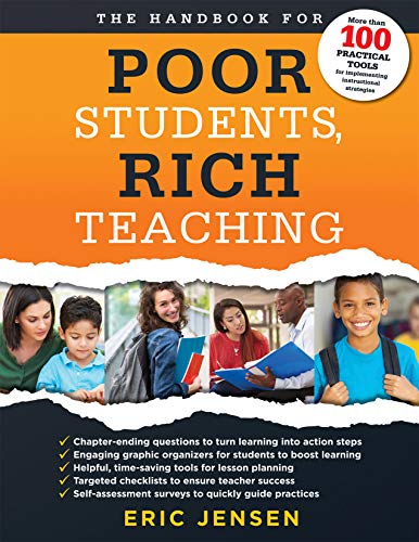 The Handbook for Poor Students, Rich Teaching (A Guide to Overcoming Adversity and Poverty in Schools)
The Handbook for Poor Students, Rich Teaching (A Guide to Overcoming Adversity and Poverty in Schools)