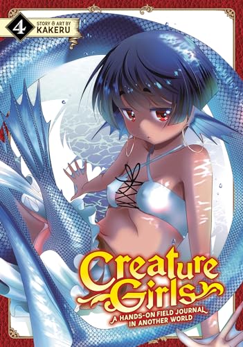 Creature Girls: A Hands-On Field Journal in Another World Vol. 4