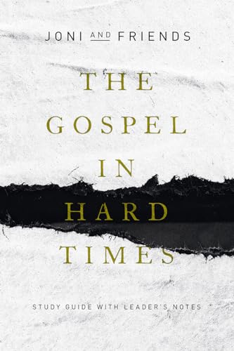 The Gospel in Hard Times: Study Guide with Leader's Notes