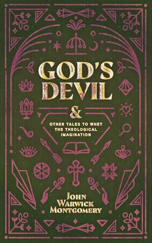 God's Devil: And Other Tales to Whet the Theological Imagination