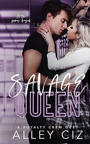 Savage Queen: A Royalty Crew U of J Spin-Off Novel (The Royalty Crew)
Savage Queen: A Royalty Crew U of J Spin-Off Novel (The Royalty Crew)