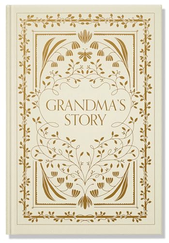 Grandma's Story : A Memory and Keepsake Journal for My Family