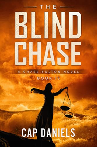 The Blind Chase: A Chase Fulton Novel (Paperback or Softback)