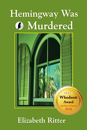 Hemingway Was Murdered