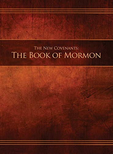 The New Covenants, Book 2 - The Book of Mormon: Restoration Edition Hardcover, 8.5 x 11 in Large Print (Hardback or Cased Book)
The New Covenants, Book 2 - The Book of Mormon: Restoration Edition Hardcover, 8.5 x 11 in Large Print (Hardback or Cased Book)