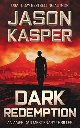 Dark Redemption: A David Rivers Thriller (American Mercenary)