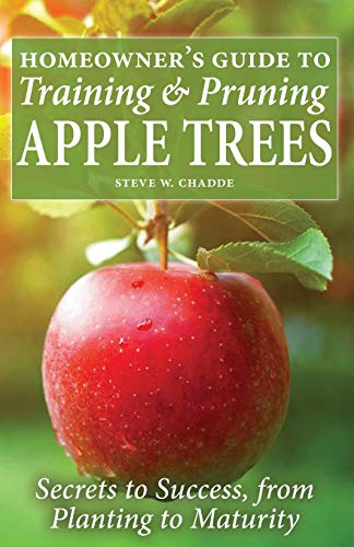 Homeowner's Guide to Training and Pruning Apple Trees: Secrets to Success, From Planting to Maturity
Homeowner's Guide to Training and Pruning Apple Trees: Secrets to Success, From Planting to Maturity