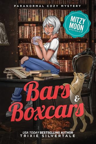 Bars and Boxcars: Paranormal Cozy Mystery (Paperback or Softback)