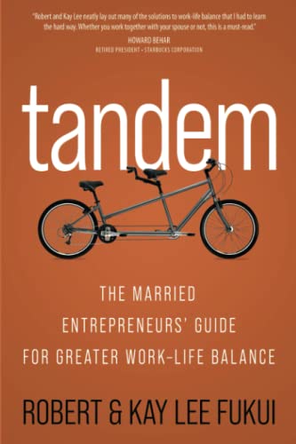 Tandem: The married entrepreneurs' guide for greater work-life balance