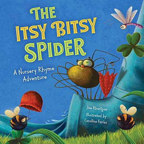 The Itsy Bitsy Spider (Extended Nursery Rhymes) (A Nursery Rhyme Adventure)