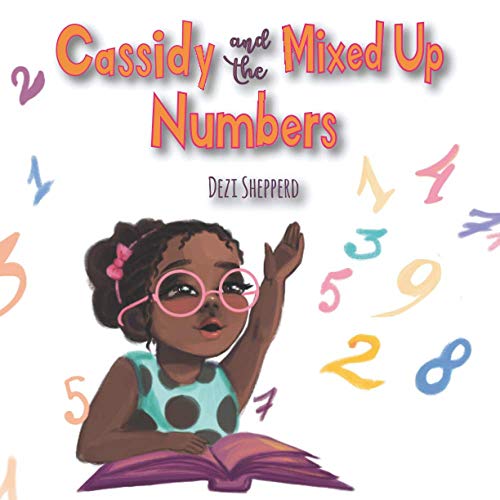 Cassidy and the Mixed Up Numbers