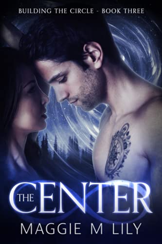 The Center: A Psychic Paranormal Romance (Paperback or Softback)