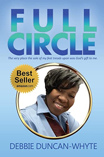 Full Circle: The very place the sole of my feet tread upon was God's gift to me
Full Circle: The very place the sole of my feet tread upon was God's gift to me