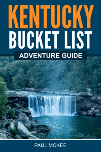 

Kentucky Bucket List Adventure Guide (Paperback or Softback)