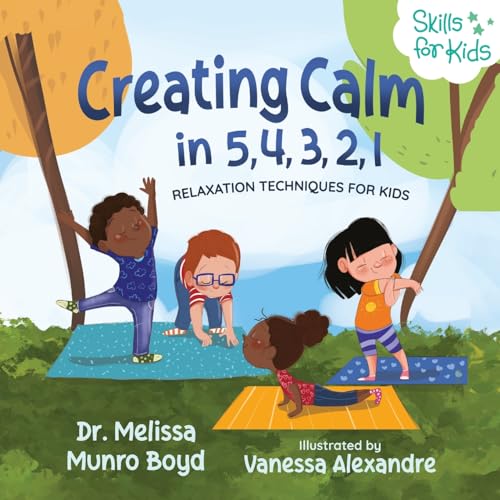 Creating Calm in 5, 4, 3, 2, 1: Relaxation Techniques for Kids (Kids Healthy Coping Skills Series)
Creating Calm in 5, 4, 3, 2, 1: Relaxation Techniques for Kids (Kids Healthy Coping Skills Series)
