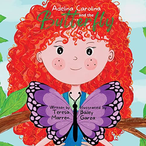 Adelina Carolina and the Butterfly (Paperback or Softback)