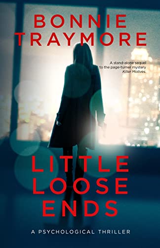 Little Loose Ends: A Psychological Thriller (Hudson Valley Series)