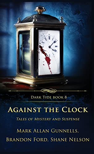 Against the Clock: Tales of Mystery and Suspense (Hardback or Cased Book)