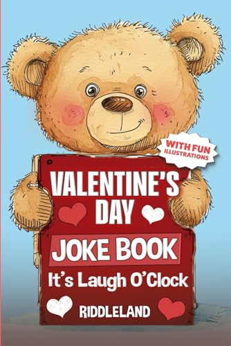 It's Laugh O'Clock Joke Book: Valentine's Day Edition: For Boys and Girls - Hilarious Gift for Kids and Family
It's Laugh O'Clock Joke Book: Valentine's Day Edition: For Boys and Girls - Hilarious Gift for Kids and Family