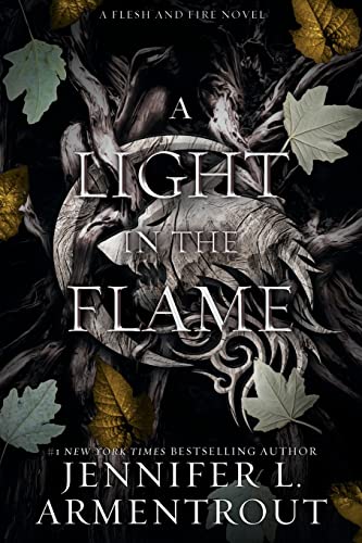 A Light in the Flame: A Flesh and Fire Novel (Paperback or Softback)