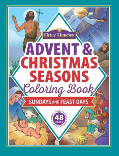 Advent and Christmas Season Coloring Book: Sundays and Feast Days