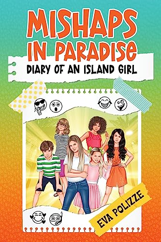 Mishaps in Paradise 1: Diary of an Island Girl (Paperback or Softback)