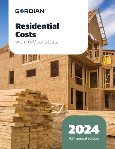 Residential Costs With RSMeans Data 2024 (Means Residential Cost Data, 601724)
Residential Costs With RSMeans Data 2024 (Means Residential Cost Data, 601724)